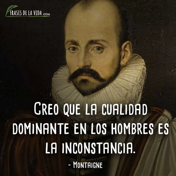 10197 70346 - Montaigne Frases