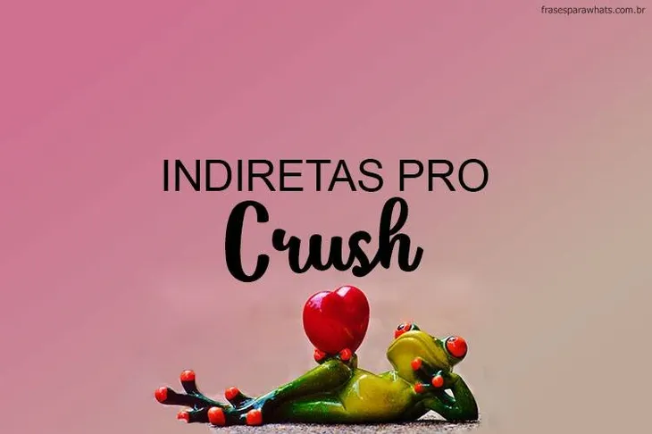 10201 16703 - Indiretas Pro Crush