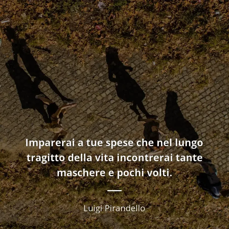 10615 62683 - Luigi Pirandello Frases