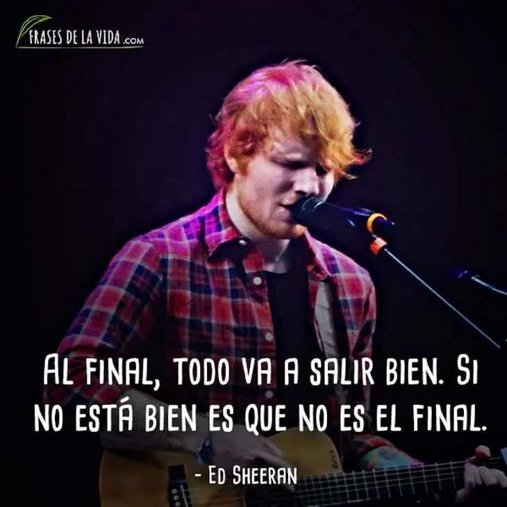 1070 77445 - Frases Ed Sheeran