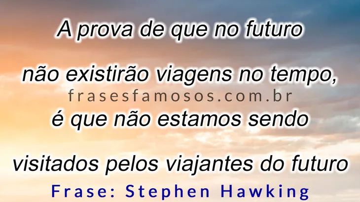 10726 104707 - Frases Do Stephen Hawking