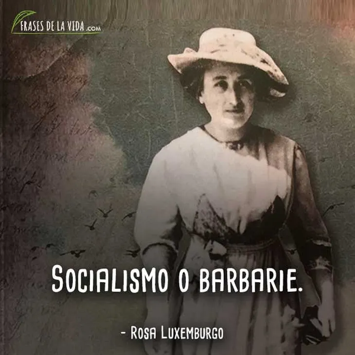 1098 49321 - Rosa Luxemburgo Frases
