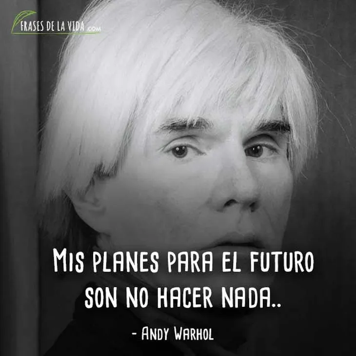 1138 50491 - Andy Warhol Frases