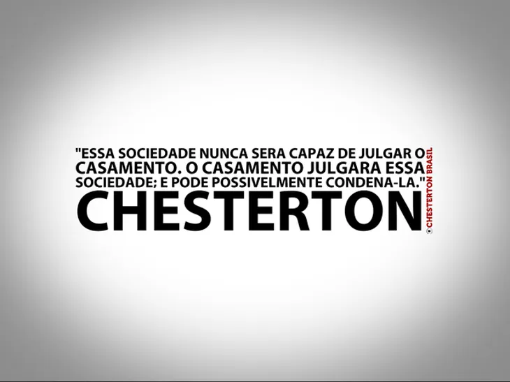 1166 90718 - Chesterton Frases