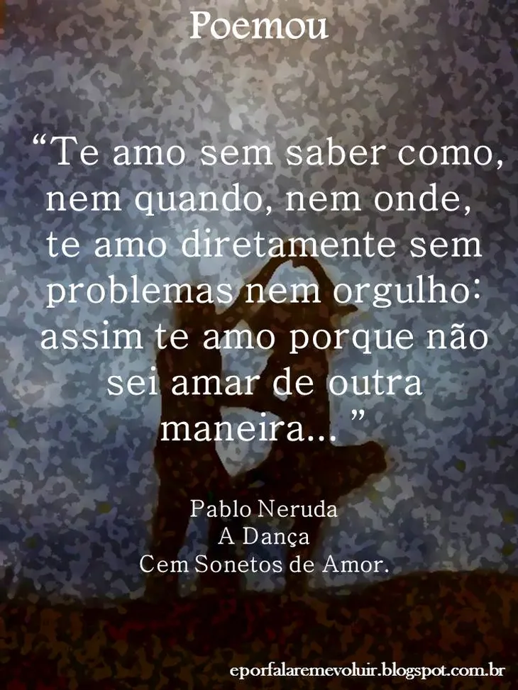 1197 44597 - Te Amo Pablo Neruda