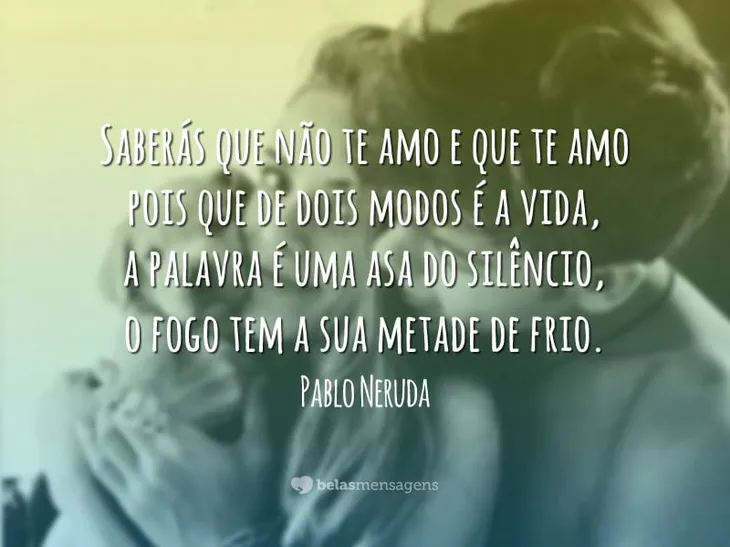 1197 44607 - Te Amo Pablo Neruda