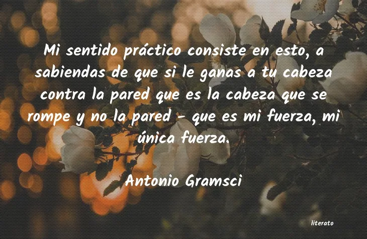 1275 97626 - Antonio Gramsci Frases