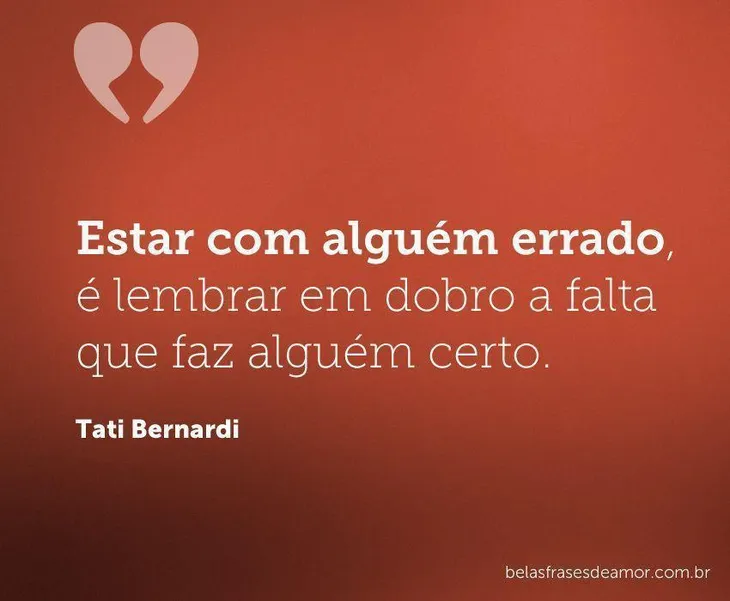 2055 40980 - Frases De Amor Tati Bernardi