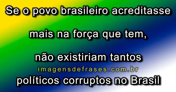 2129 2297 - Frases Sobre O Brasil