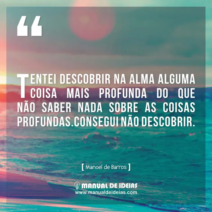 2238 32511 - Manoel De Barros Frases