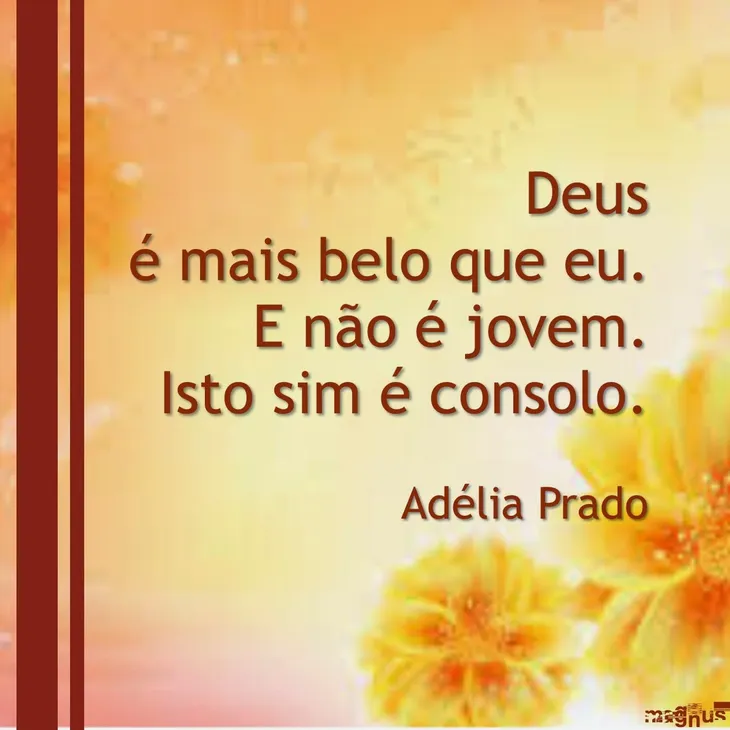 2399 40964 - Adelia Prado Frases