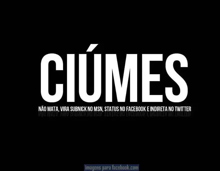 2592 17953 - Ciumes Frases