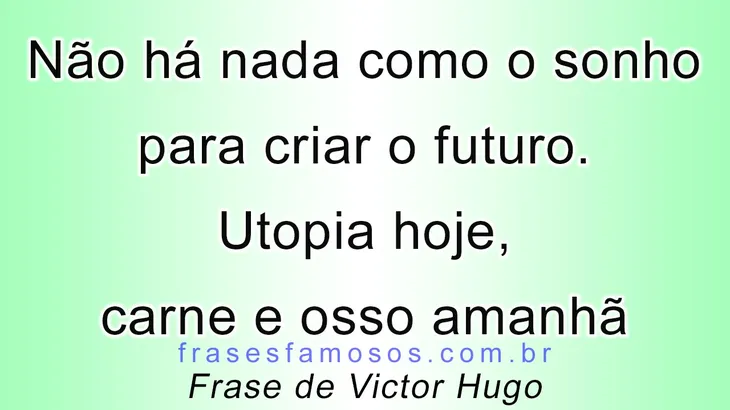 2623 67218 - Frases De Victor Hugo