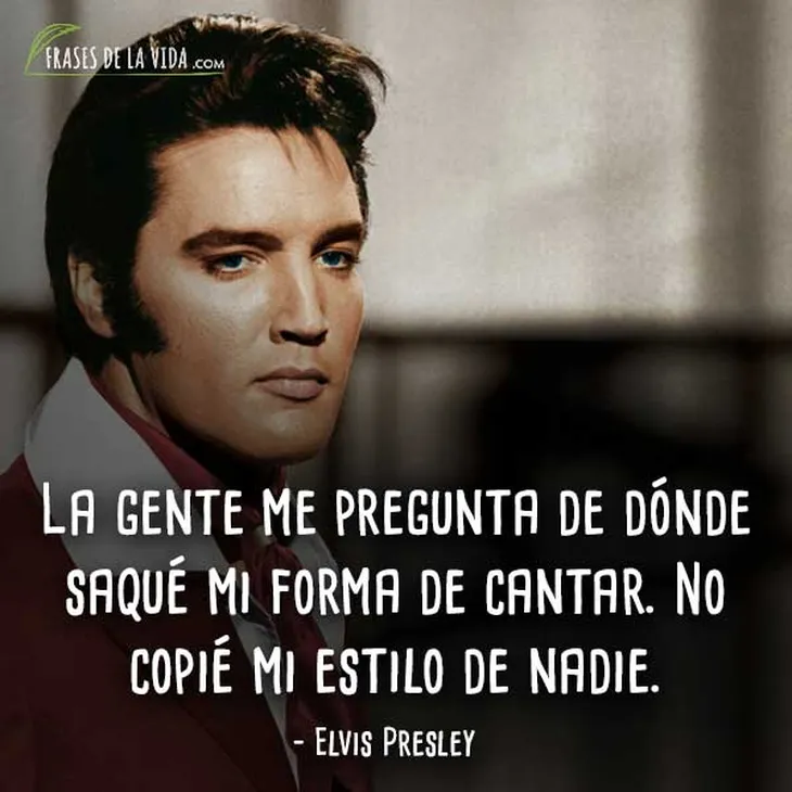 3025 115740 - Frases Elvis Presley