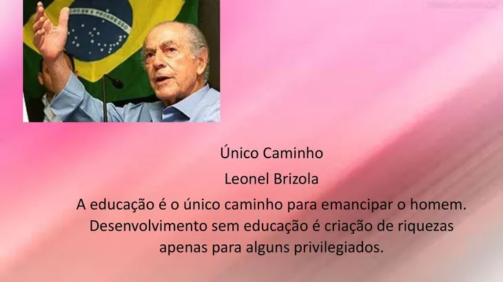 3295 46622 - Frases De Leonel Brizola