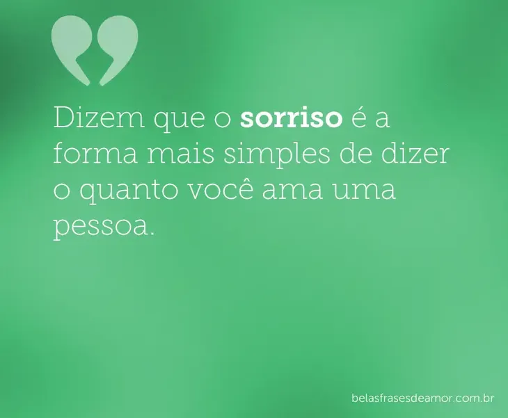 3622 4907 - Frases Sorriso Encantador