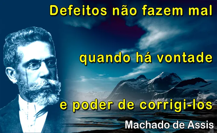 3976 17022 - Frases De Machado De Assis