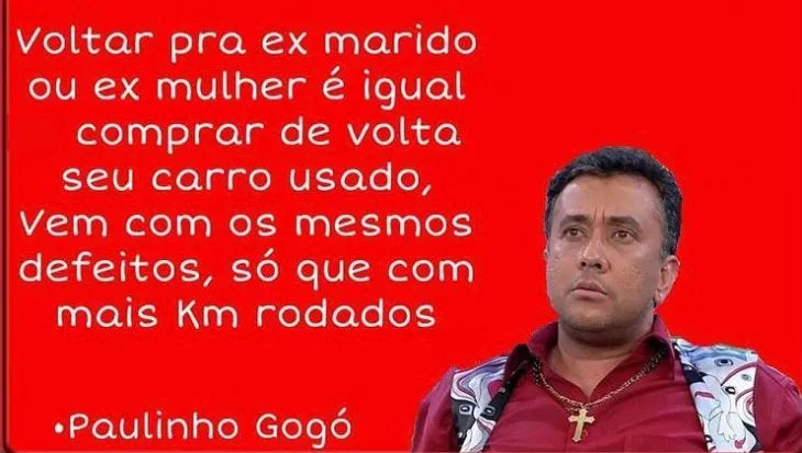 4010 24404 - Frases Paulinho Gogo