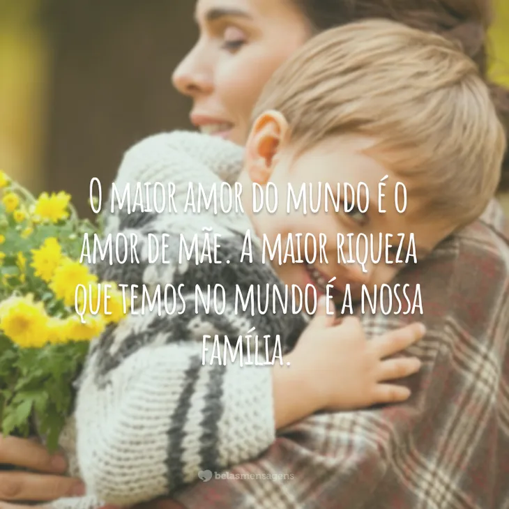 4083 100341 - Frases De Amor Materno