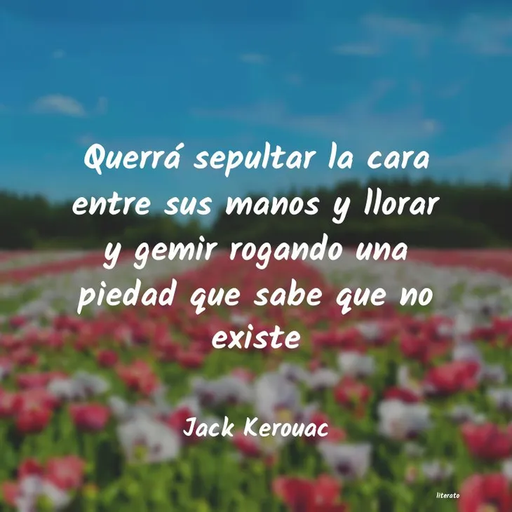4924 45707 - Jack Kerouac Frases