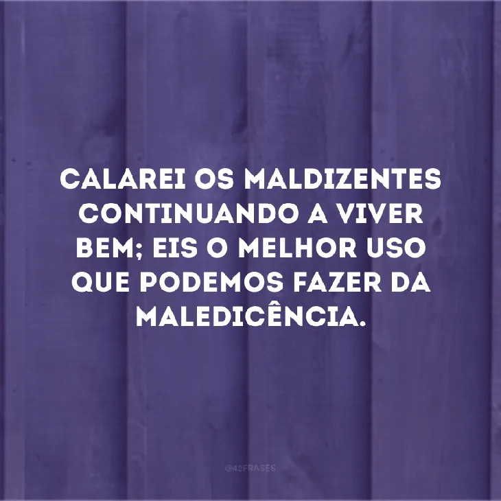 5004 21085 - Maledicência Frases