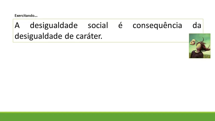 5065 16472 - Citações Sobre Desigualdade Social