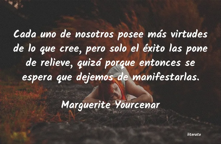 5519 81475 - Marguerite Yourcenar Frases