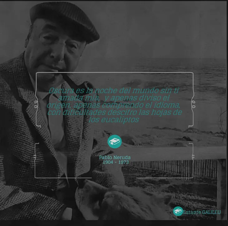 5550 13358 - Poesia Aniversário Pablo Neruda