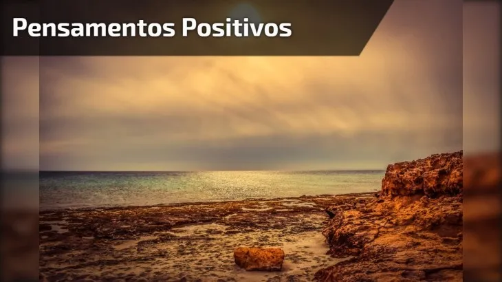 5763 99324 - Frases De Pensamentos Positivos