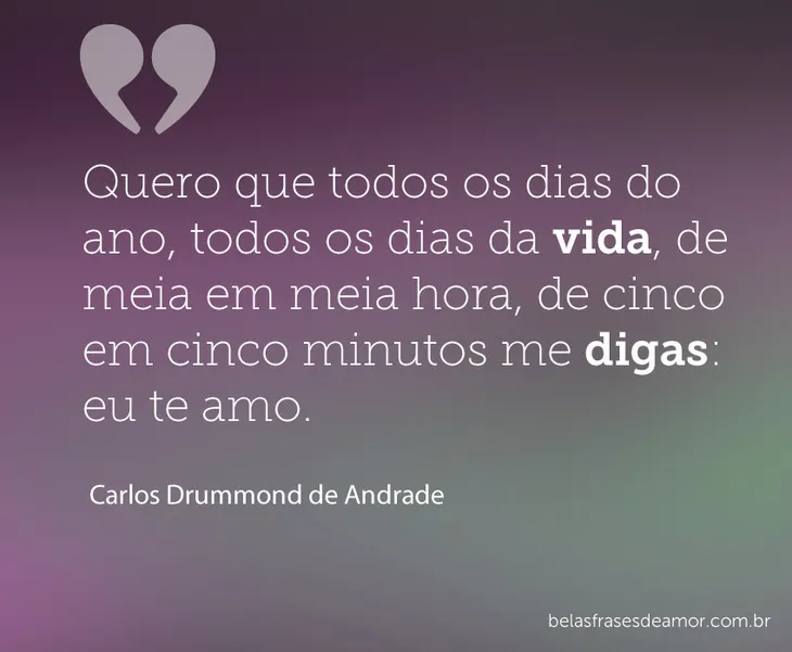 6219 24758 - Carlos Drummond Andrade Frases
