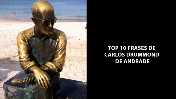 6219 24769 - Carlos Drummond Andrade Frases