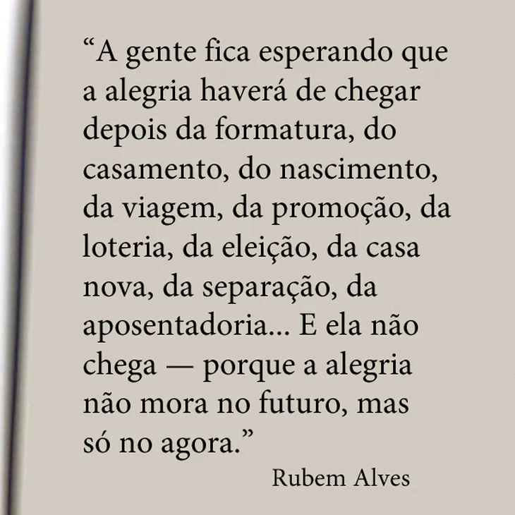 6496 29322 - Rubem Alves Frases