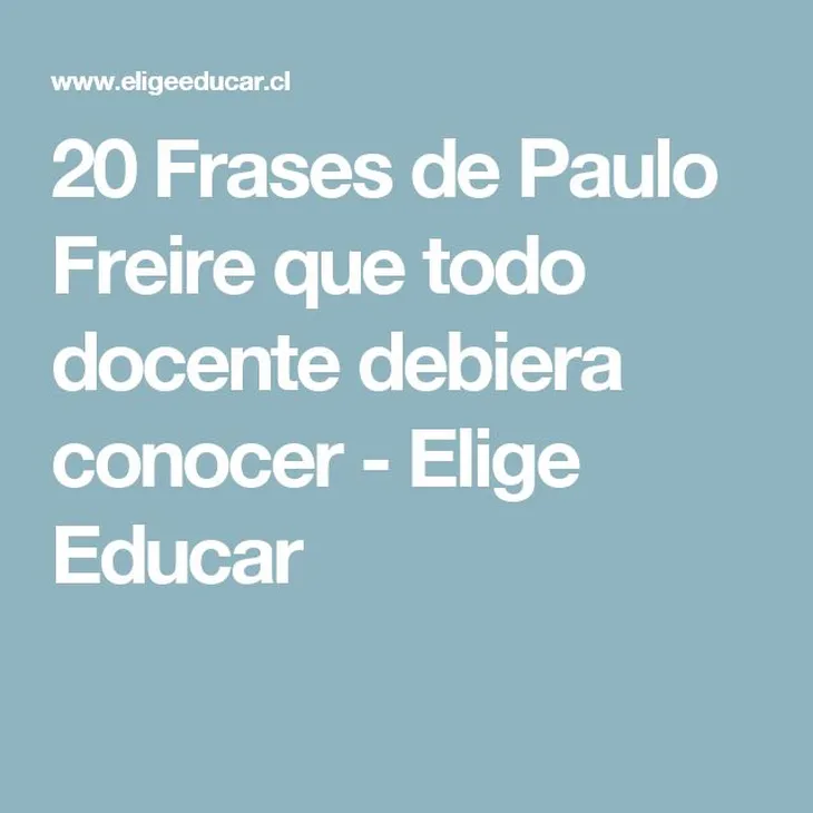 6771 85064 - Frases De Paulo Freire