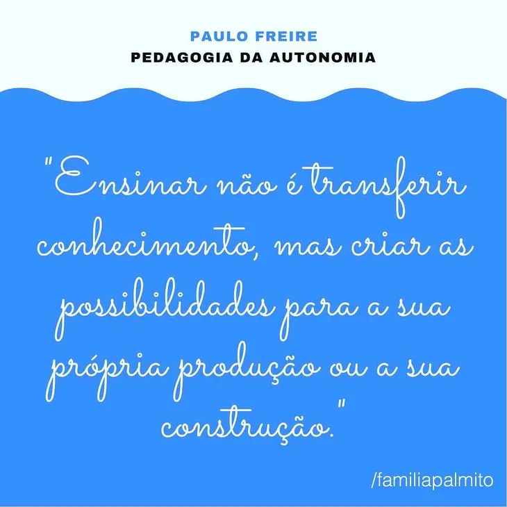 6771 85067 - Frases De Paulo Freire