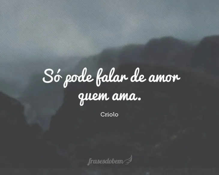 6809 110431 - Frases Criolo Amor