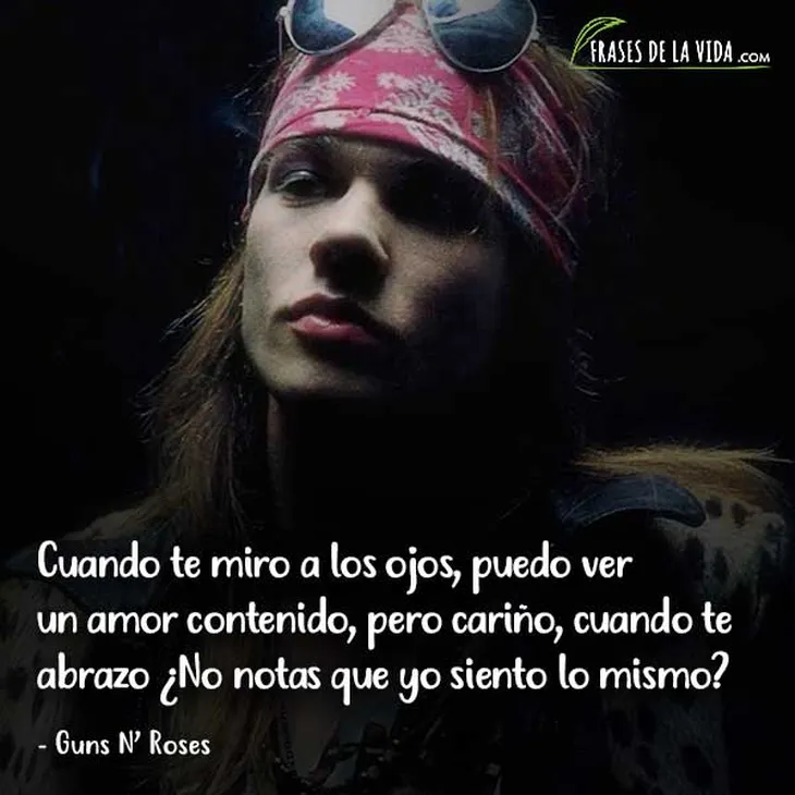 6947 44952 - Frases Guns N Roses