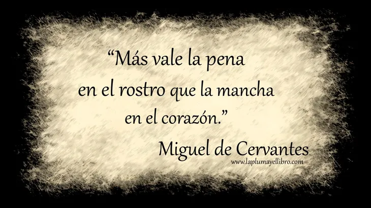 7023 111908 - Miguel De Cervantes Frases