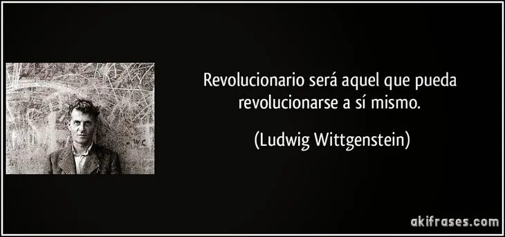 7027 5865 - Ludwig Wittgenstein Frases