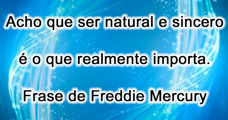 7459 8905 - Frases De Freddie Mercury