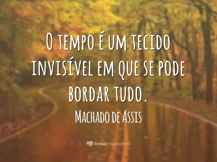 7768 36119 - Frases Machado De Assis