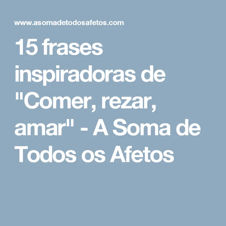 7780 48603 - Frases Comer Rezar E Amar