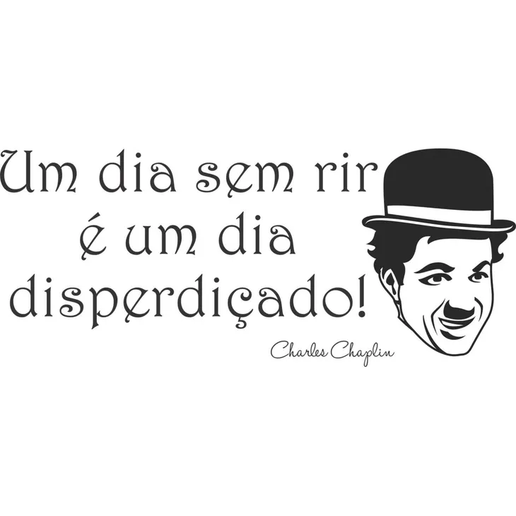 8399 104730 - Charlie Chaplin Frases