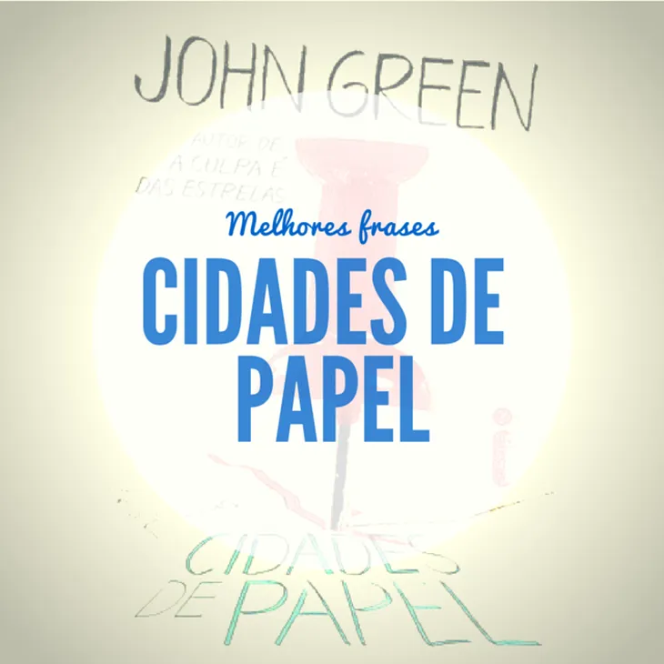 8433 100895 - Cidades De Papel Frases