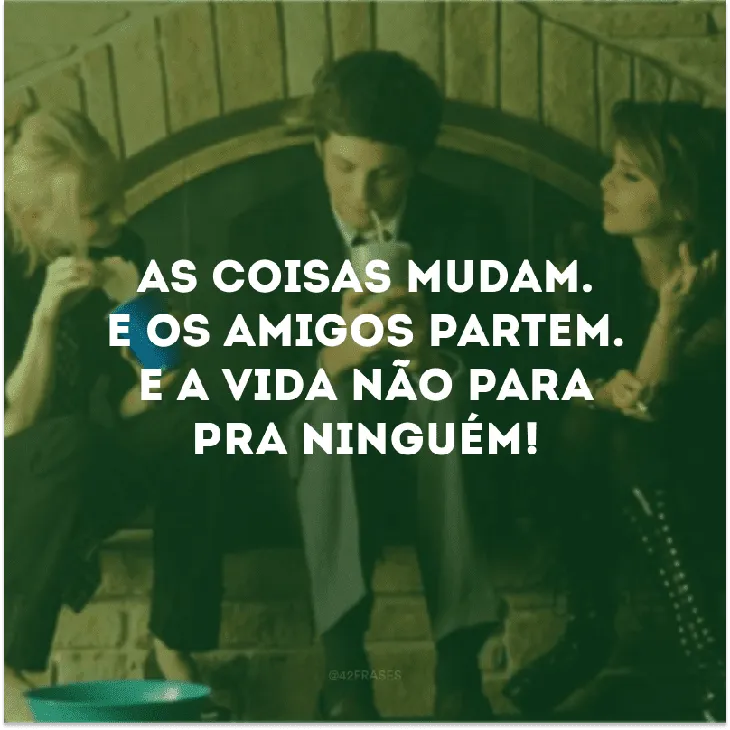 8581 5113 - Frases As Coisas Mudam