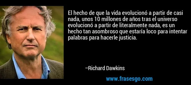 8890 36502 - Richard Dawkins Frases