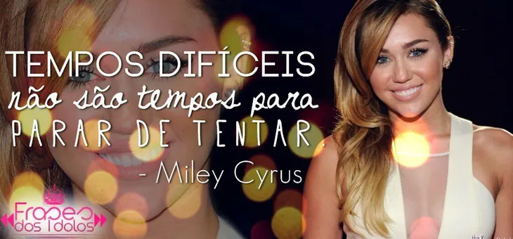 9105 86893 - Frases De Miley Cyrus