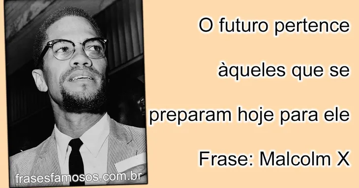 919 72877 - Malcolm X Frases