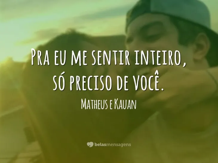 9388 56688 - Frases Matheus E Kauan