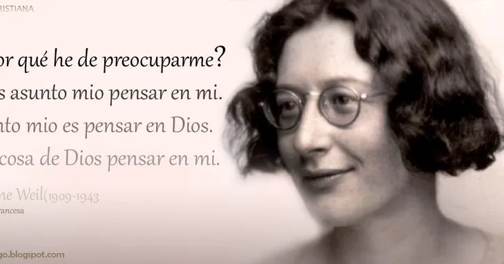 9579 17802 - Simone Weil Frases