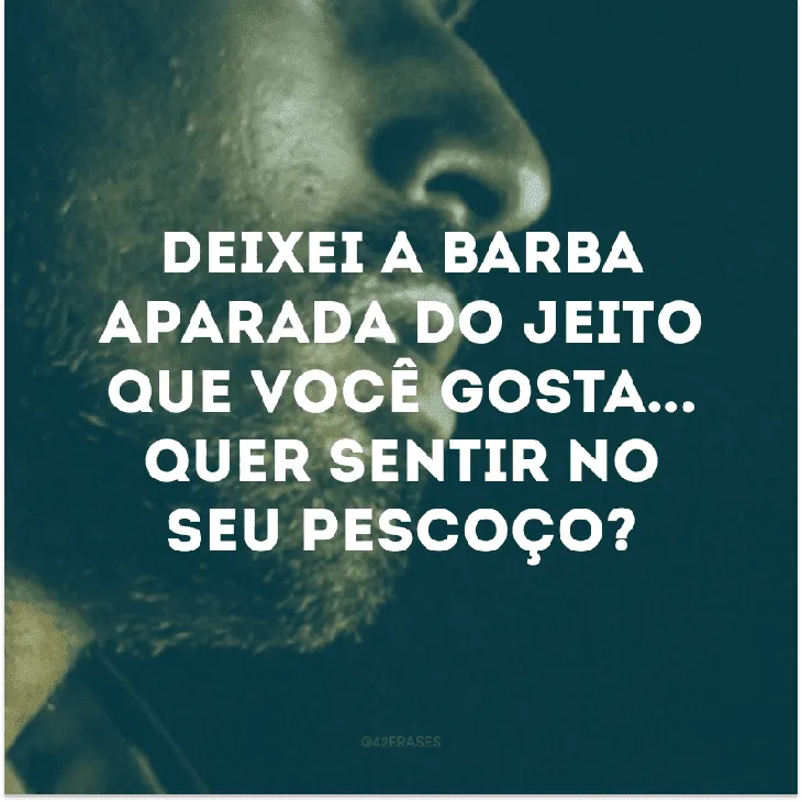 9709 65820 - Frases Sobre Barba